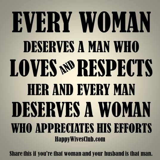 When a man respects a woman