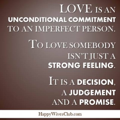 Love Is An Unconditional Commitment