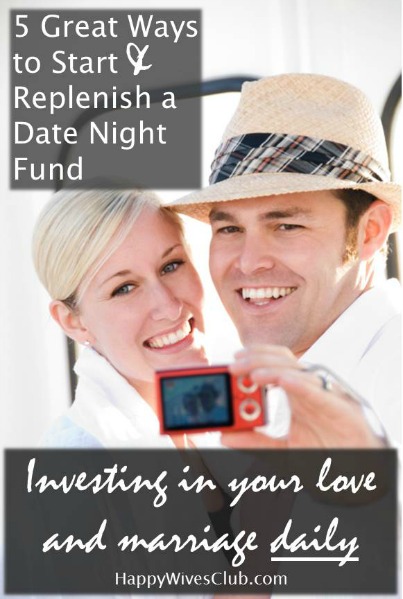 5 Great Ways to Start and Replenish a Date Night Fund