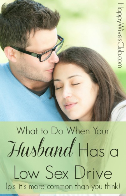 What to Do When Your Husband Has a Low Sex Drive Happy Wives Club image