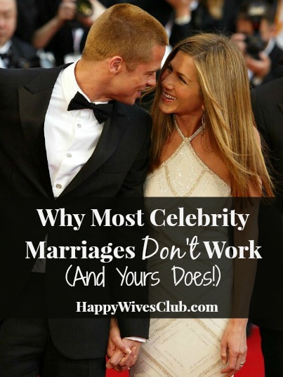 Why Most Celebrity Marriages Don’t Work (And Yours Does!)