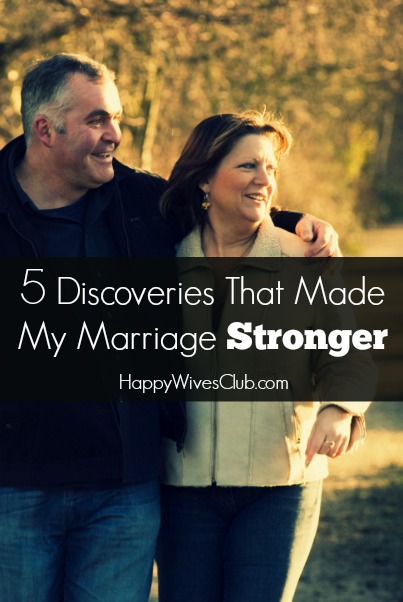 5 Discoveries That Made My Marriage Stronger