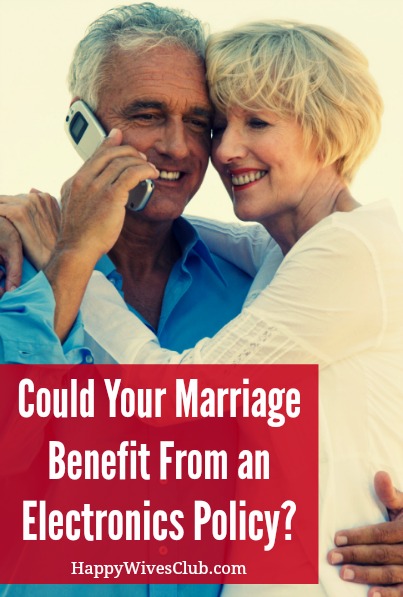Could Your Marriage Benefit From an Electronics Policy?