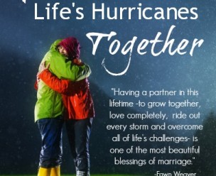 4 Tips to Surviving Lifes Hurricanes Together