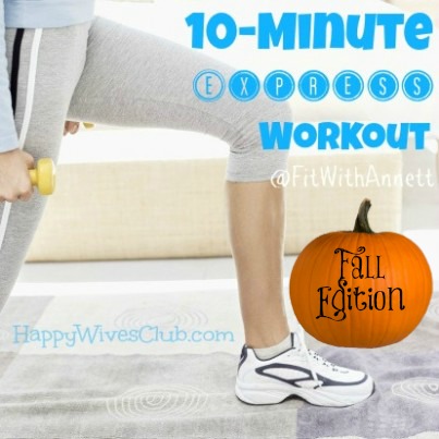 Fall 10-Minute Express Workout