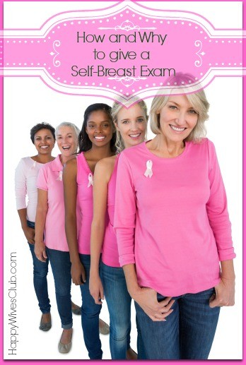 How and Why to Give a Self-Breast Exam