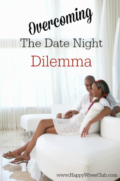 The Date Night Dilemma