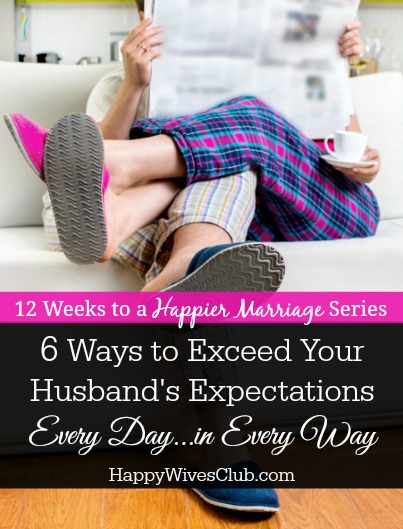 6 Easy Ways to Exceed Your Spouse’s Expectations
