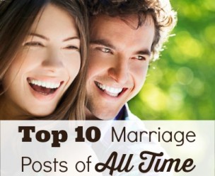 Top 10 Marriage Posts of All Time