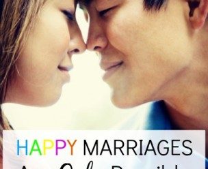 Happy Marriages Are Only Possible