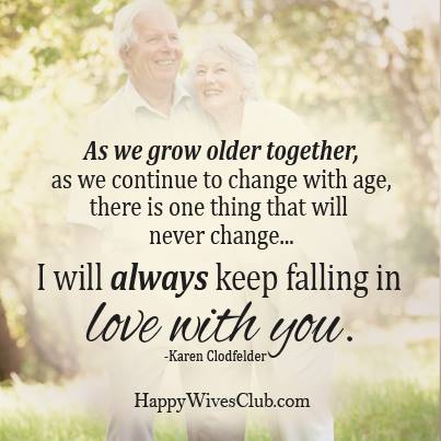 Grow Old Together | Happy Wives Club